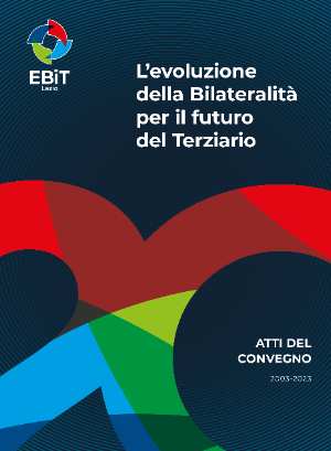 L’evoluzione della Bilateralità per il futuro del Terziario