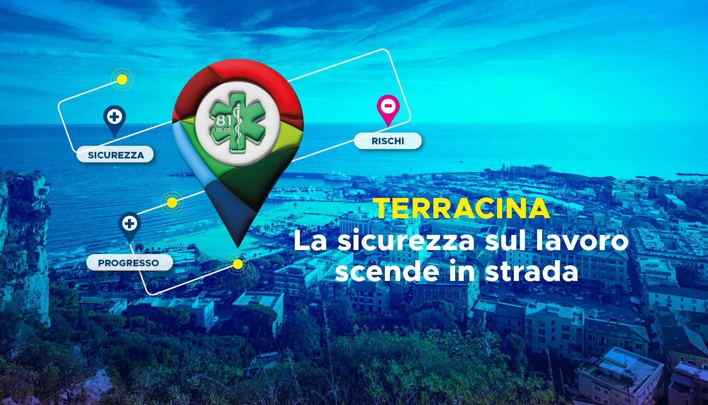 “La sicurezza sul lavoro scende in strada” fa tappa a Terracina “La sicurezza sul lavoro scende in strada” fa tappa a Terracina
